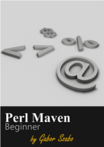 Beginner Perl Maven video tutorial