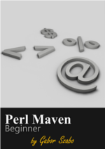 Beginner Perl Maven tutorial